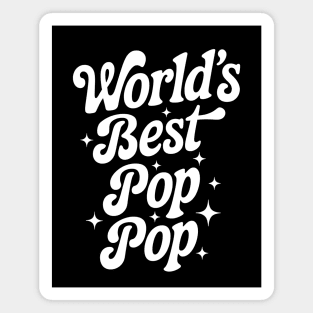 Worlds Best Pop Pop Magnet